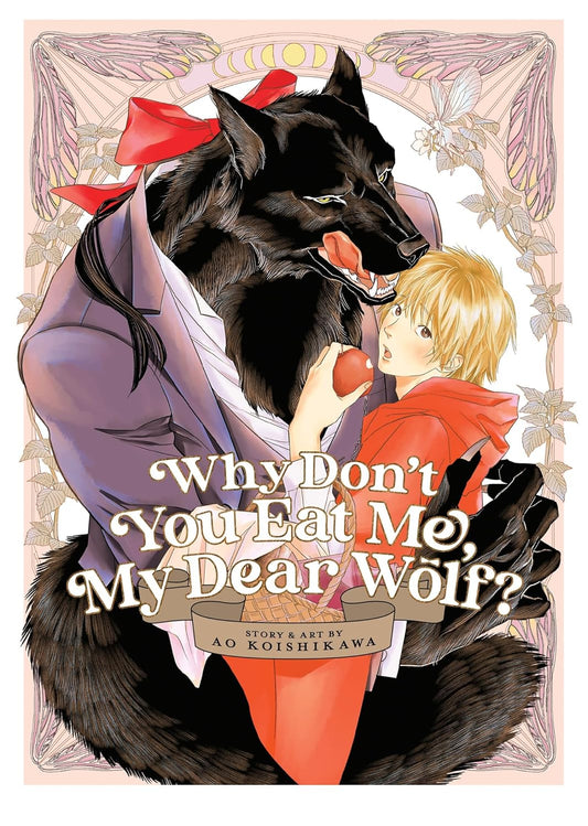 Cover of Why Don't You Eat Me, My Dear Wolf manga featuring a wolf and a boy holding an apple